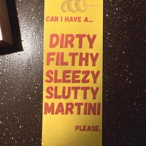 Dirty Martini Themed Bookmark Collection Handmade Bookmarks Laminated Bookmark Individual or Set Bookish Gifts Bookmarks Dirty Sleezy Slutty