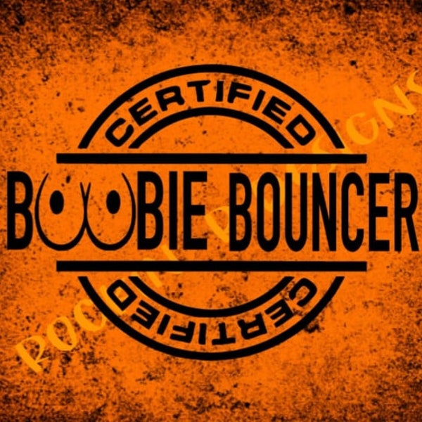 Certified Boobie Bouncer Decal