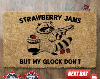 Strawberry Jams But My Glock Don't Doormat, Cute Raccoon Doormat, Funny Decoration, Home Decor, Patio Decor, Outdoor Decor, Raccoon Gifts