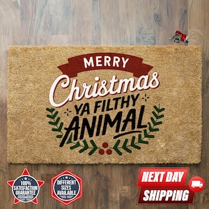 Merry Christmas Ya Filthy Animal Doormat, Christmas Gift, Xmas Decor, Home Gift, Holiday Decor, Outdoor Mat, Home Decor, Housewarming Gift