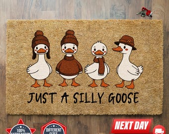 Just A Silly Goose Doormat, Goose Printed Welcome Mat, Farmhouse Decor, Front Door Decor, Coir Mat, Cute Housewarming Gift, Porch Decor