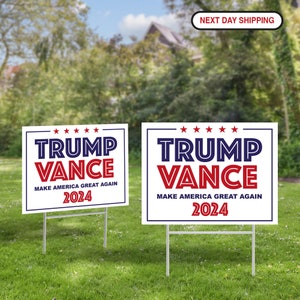Trump Vance Yard Sign, Donald Trump, Political Lawn Sign, Patriotic Yard Sign, Vote 2024, Trump 2024, Republican Sign, President 2024