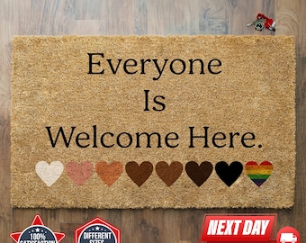 Everyone Is Welcome Here Doormat, Diversity Welcome Mat, Equality Doormat, Trendy Decor, Pride Decor, Housewarming Gift, Activist Gift