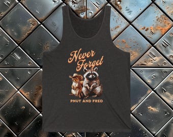 Never Forget Peanut the Squirrel and Fred the Raccoon Unisex Tank Top, Cute Animal Graphic Sleeveless Shirt, Wildlife Lover Gift, Nature