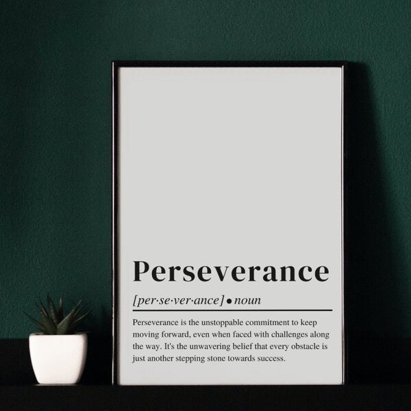 Perseverance Motivational Poster | Instant Download, Printable, Wall Art, Office Wall Art, Home Decor