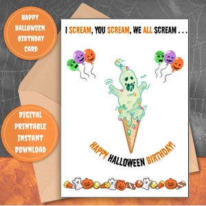 Halloween Birthday Card, Funny Birthday Card, Printable Halloween Card, Happy Birthday Halloween Card, Cute Card, Ice Cream Theme PDF & PNG