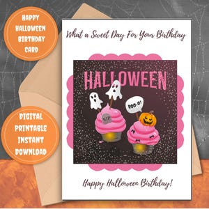 Pink Halloween Birthday Card, Unique Birthday Card, Printable Halloween Card, Happy Birthday Halloween Card, Cupcake Card, PDF and PNG