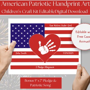 Op de afbeelding: Printbare patriottische handafdruk kunst-knutselset voor kinderen. Het ontwerp bevat een rood hart met een witte handafdruk, een Amerikaanse vlag en de tekst "One Nation Under God", "I Pledge Allegiance" en "7/24/2024". De set is bewerkbaar met een gratis Canva-account. Het bevat ook een bonus van 5" x 7" met een belofte en een patriottisch lied.