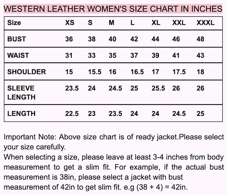 May include: A size chart for western leather jackets, with measurements in inches. The chart shows bust, waist, shoulder, sleeve length, and jacket length for sizes XS to XXXL. The text at the bottom provides sizing guidance.