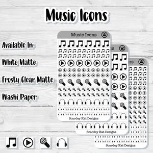 May include: Three sticker sheets with music-themed icons, including musical notes, play buttons, microphones, and headphones. The text "Music Icons" is at the top. Available in white matte, frosty clear matte, and washi paper.