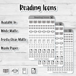 May include: Three vertical sticker sheets labeled Reading Icons featuring rows of black and white illustrations of open books, headphones, and closed books. The text includes Reading Icons and Scardey Kat Designs. Available in White Matte, Frosty Clear Matte, and Washi Paper.