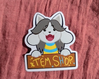 Temmie Tem Shop Undertale Vinyl Sticker (2.5 inch)