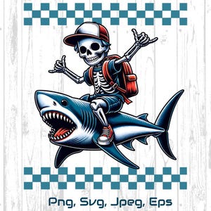 Back to Shool Svg | Boys Shark Svg | Skeleton riding A Shark Png| Png Svg Jpg Eps instant download | Shark Skeleton Svg, 1st Day of School