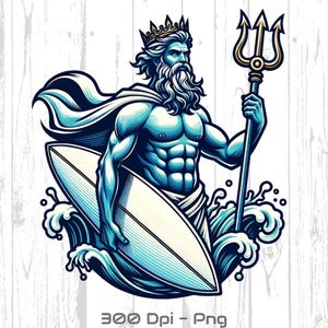 May include: A blue illustration of a muscular figure, possibly Poseidon, holding a surfboard and a trident. The figure is depicted with a crown and a flowing cape, emerging from stylized ocean waves. The image includes the text "300 Dpi - Png".