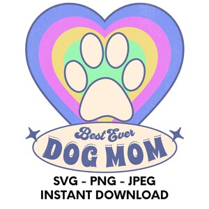 Mothers Day Dog Lover Svg | Dog Lover Svg | Svg Cut Files | Commercial Use | Retro Dog Mom Svg | Instant Download | Funny Dog Quotes