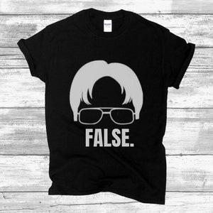 Dwight Schrute False T-Shirt | Der Büro Merch | Falsches T-Shirt | Dwight Schrute False T-Shirt | Dwight False | False Dwight | Hemd