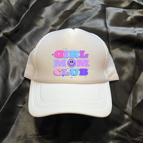 Girl Mom Club Hat | Girl Mom Club Mesh Trucker Hat | One Size Fits All & Unisex | Gift for Mom | Girl Mom Club Theme