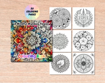 May include: A coloring book with 50 pages featuring a variety of mandala flower designs. The cover features a colorful mandala flower with intricate details. The book is titled "A Mindful Mandala Flower Colouring Book".