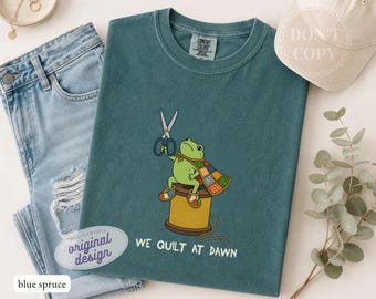 We Quilt At Dawn Frog T-Shirt – Comfort Colors Cottagecore Frog Patchwork Quilter Shirt