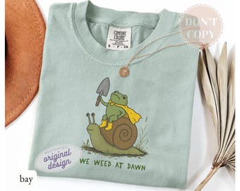 We Weed at Dawn T-Shirt, Comfort Colors Gardener Tee, Plant Lover Gift, Frog Garden Shirt