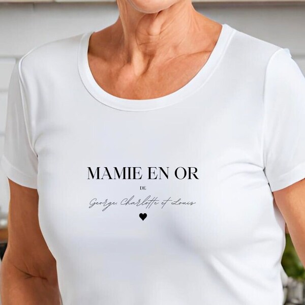 Tee-shirt personnalisé | T-shirt Maman avec des prénoms enfants | Idée cadeau fête des mère | T-shirt mamie en or
