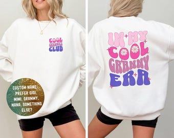 In My Granny Era Sweatshirt, In My Grandma Era Sweatshirt, Granny Era Gift,I , Retro Grandma T-shirt, In My Grandma era tee, Granny Shirt