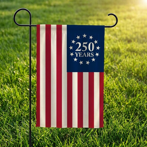250th Anniversary Betsy Ross Porch Flag, Patriotic 2026 Outdoor Yard Decor, 250th Birthday Garden Flag Made in USA