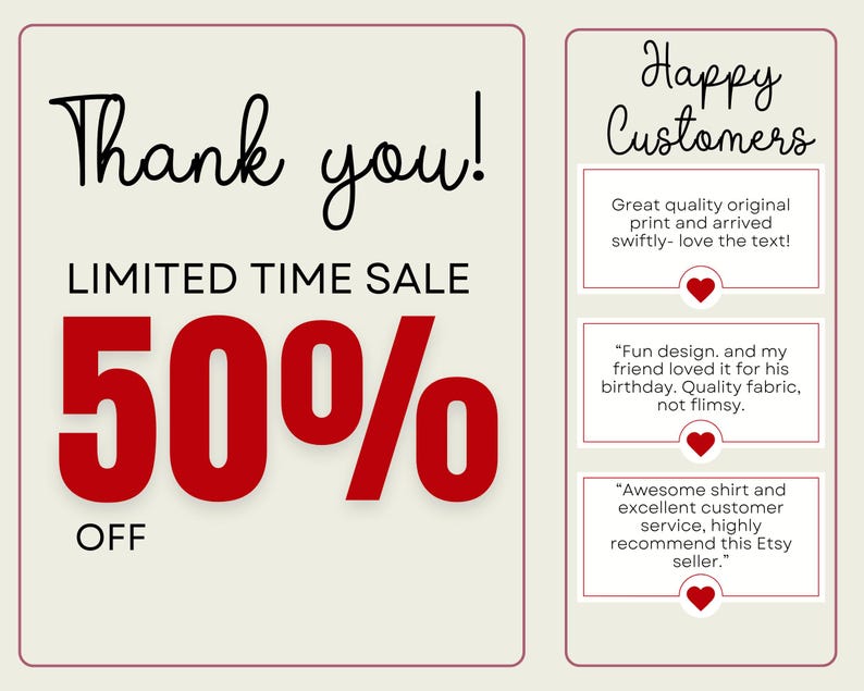 May include: A promotional graphic with a cream background and a red border. The text reads "Thank you!" and "LIMITED TIME SALE 50% OFF" in black and red. To the right are customer reviews.