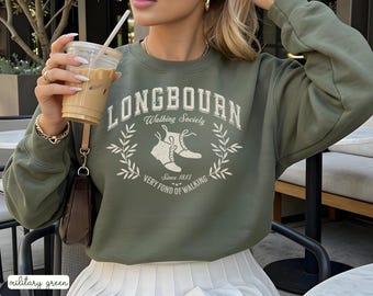 Longbourn Walking Society Sweatshirt, Very Fond of Walking Sweater, Jane Austen Literary Gift, Pride and Prejudice Pullover