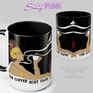The Coffee Must Flow Kaffeetasse Dune Film Zitat The Spice Must Flow Frank Herbert Dune Roman inspiriert Tasse Paul Reit Sand Wurm schwarz Tasse