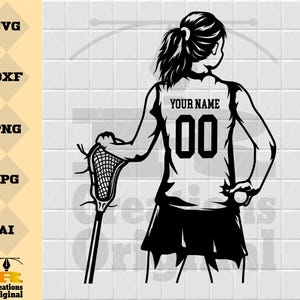 Lacrosse Player Svg | Personalized Name | Lacrosse Svg | Lacrosse Stick Svg | Lax Mom Svg | Lacrosse Decals | Lacrosse Mom Shirt