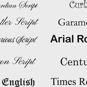 K&ouml;nnte beinhalten: Eine Auswahl verschiedener Schriftarten auf hellgrauem Hintergrund. Die Schriftarten umfassen Edwardian Script, Kunstler Script, Luxurious Script, Pinyon Script, Old English, Curlz, Garamond, Arial Round, Century und Times Roman.