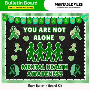 Pode incluir: Um kit de quadro de avisos com fundo preto e detalhes verdes. O texto "YOU ARE NOT ALONE" é exibido de forma proeminente. O design inclui fitas, corações e silhuetas verdes, promovendo a conscientização sobre saúde mental. As palavras "MENTAL HEALTH AWARENESS" também são exibidas.