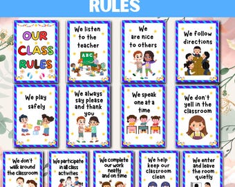 May include: Ten colorful posters with illustrated children and text outlining classroom rules for a daycare. The rules include: Our Class Rules, We Listen to the Teacher, We Are Nice to Others, We Follow Directions, We Play Safely, We Always Say Please and Thank You, We Speak One at a Time, We Don't Yell in the Classroom, We Don't Walk Around the Classroom, We Participate in All Class Activities, We Complete Our Work Neatly and On Time, We Help Keep Our Classroom Clean, We Enter and Leave the Room Quietly.