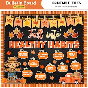 May include: A digital bulletin board display featuring the text Fall into HEALTHY HABITS with a scarecrow, orange pumpkins, and autumn leaves. The pumpkins contain text including Be Active Everyday, Wash Your Hands, and Read a Book. Includes a truck.