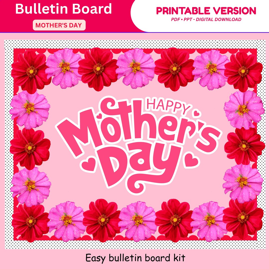 Happy Mother's Day Bulletin Board Kit: Floral Classroom Decor (digital ...