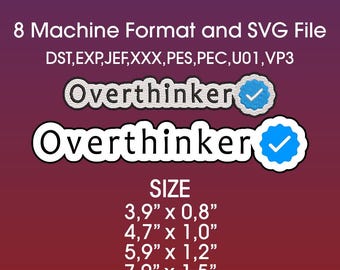 Overthinker Embroidery Design, Sarcastic Mental Health Patch (Digital Download)