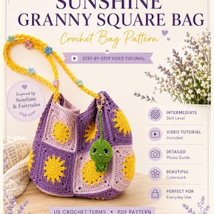 Pode incluir: Um documento de padrão de crochê para uma bolsa Sunshine Granny Square. A capa mostra uma bolsa roxa e amarela com motivos de girassol, uma alça amarela com pequenas flores e um pingente de tartaruga verde. Texto: SweetMade Crochet Patterns.