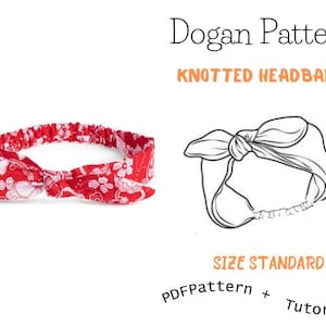 May include: A red and white patterned headband with a knot on top. The headband is called a "Knotted Headband" and is a PDF pattern with a tutorial. The text "Dogan Pattern" is also included in the image.