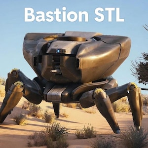 May include: A futuristic, dark gray robotic vehicle with four articulated legs, set against a desert landscape. The text "Bastion STL" is displayed at the top. The robot has a large, rounded body and golden-yellow accents.