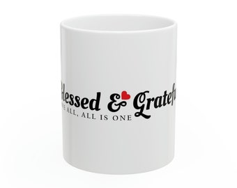 Blessed & Grateful Ceramic Mug, 11oz