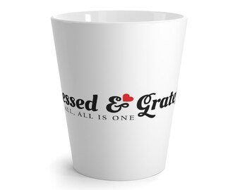 Blessed & Grateful White Ceramic Mug - 12oz Coffee Lover's Latte Cup - Perfect Inspirational Gift