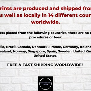 The image is a promotional text for a company that ships prints worldwide. It states that the prints are produced and shipped from the US and 14 different countries, and there are no customs procedures or fees for orders placed from these countries. The text also mentions that the company offers free and fast shipping worldwide.