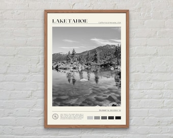 Black and White, Lake Tahoe Print, Lake Tahoe Wall Art, Lake Tahoe Poster, Lake Tahoe Photo, Lake Tahoe Poster Print, Lake Tahoe Decor