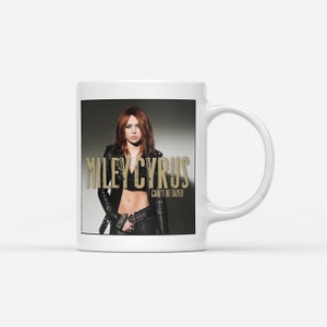 Miley Cyrus - Can&#39;t Be Tamed Coffee and Tea Mug
