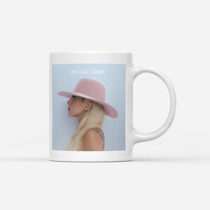 Lady Gaga - Joanne  Coffee and Tea Mug
