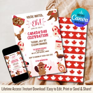 May include: A Canada Day celebration invitation featuring a red and white maple leaf pattern. The invitation includes the text "You're Invited, Eh!" and event details, alongside illustrations of Canadian symbols such as a bear, moose, and beaver. A smartphone displays the invitation.