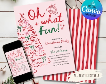 May include: A pink Christmas party invitation with red and green text reading "Oh what Fun!" and a Christmas tree design. A smartphone displays the same invitation. A red and white striped paper is on the right.