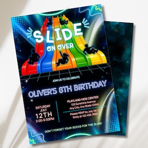 以下が含まれることがあります： カラフルな滑り台のグラフィックと「SLIDE ON OVER」の文字が入った誕生日パーティーの招待状。「OLIVER'S 8TH BIRTHDAY」のテキスト、日付、時間、場所、RSVP情報が含まれています。デザインはネオンブルーのアクセントが特徴です。