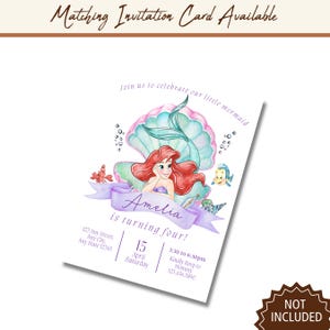 May include: A birthday invitation card featuring a watercolor illustration of a mermaid inside a seashell. The card includes the text "Amelia is turning four!" and event details. The words "Matching Invitation Card Available" are at the top.